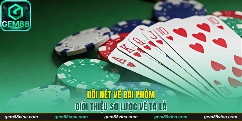 Một vài thông tin cơ bản về game tá lả